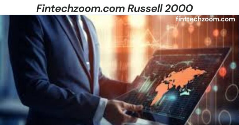 Fintechzoom.com Russell 2000